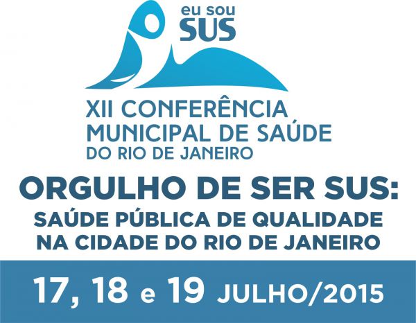 XII Conferência Municipal de Saúde do Rio de Janeiro