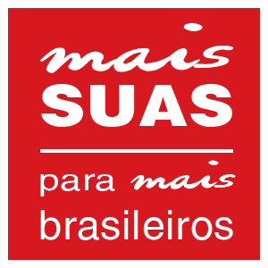 MAIS SUAS PARA MAIS BRASILEIROS