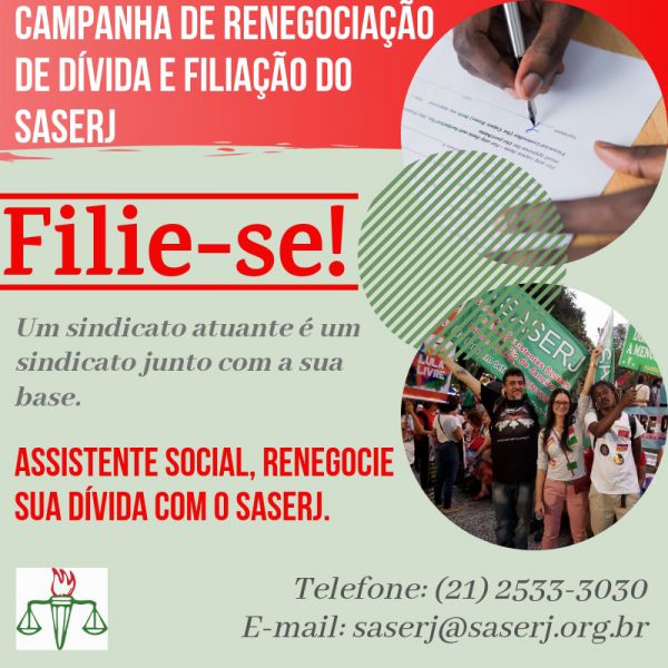 SASERJ LANÇA CAMPANHA DE RENEGOCIAÇÃO DE DÍVIDA E FILIAÇÃO E APRESENTA PRESTAÇÃO DE CONTAS DE MAIO E JUNHO DE 2019