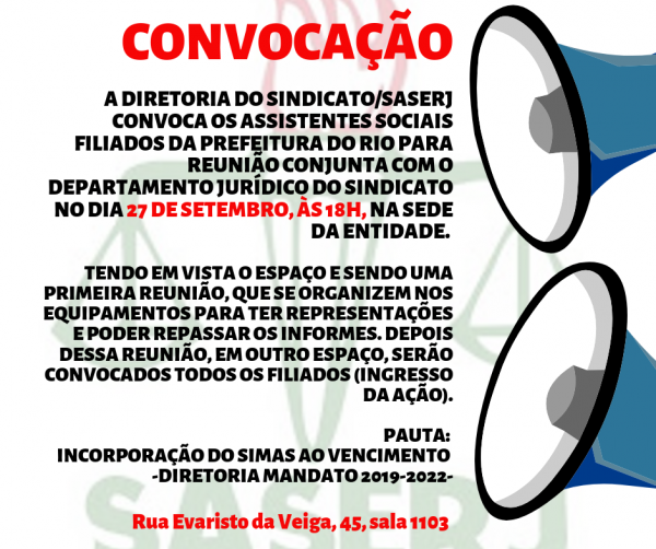 CONVOCAÇÃO PARA REUNIÃO CONJUNTA ENTRE FILIADOS DO SASERJ MUNICIPAIS DO RIO E DEPARTAMENTO JURÍDICO