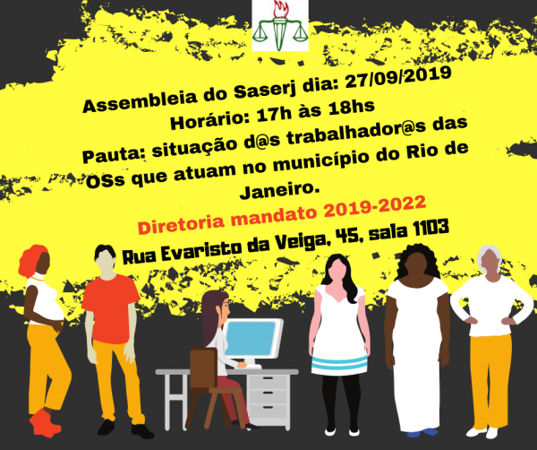 ASSEMBLEIA NO SASERJ VAI DISCUTIR SITUAÇÃO DOS (AS) TRABALHADORES (AS) DAS OSs NO MUNICÍPIO DO RIO