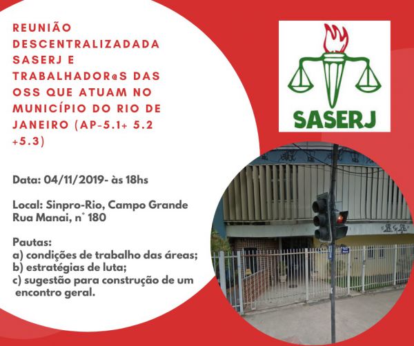 REUNIÃO DESCENTRALIZADA DO SASERJ COM TRABALHADORES (AS) QUE ATUAM NO MUNICÍPIO DO RIO (AP 5.1+5.2+5.3)