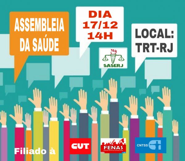 ASSEMBLEIA DA SAÚDE DIA 17/12 NO TRT-RJ