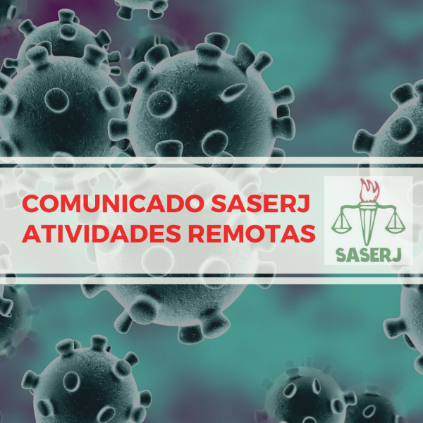 COMUNICADO DO SASERJ À CATEGORIA: ATIVIDADES REMOTAS