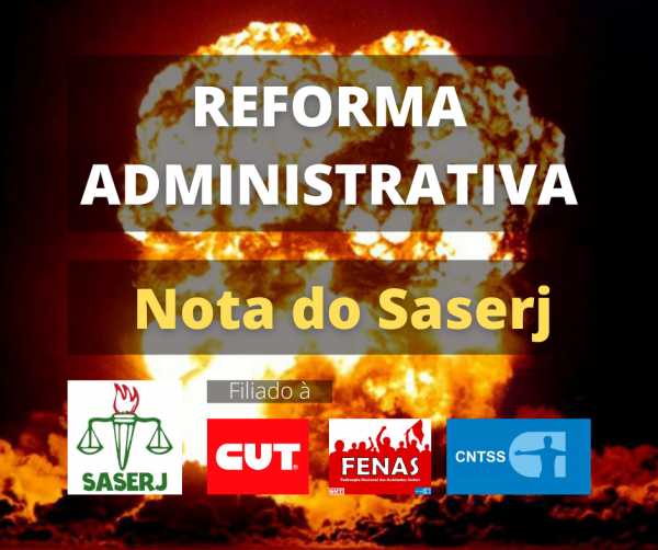 NOTA DO SINDICATO DOS ASSISTENTES SOCIAIS DO ESTADO DO RIO DE JANEIRO SOBRE A PROPOSTA DE REFORMA ADMINISTRATIVA