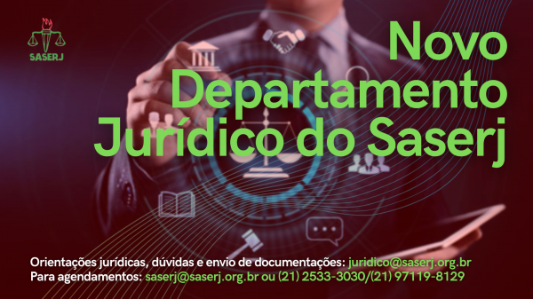 SASERJ APRESENTA SEU NOVO DEPARTAMENTO JURÍDICO