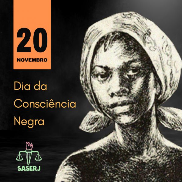 20 DE NOVEMBRO – DIA DA CONSCIÊNCIA NEGRA