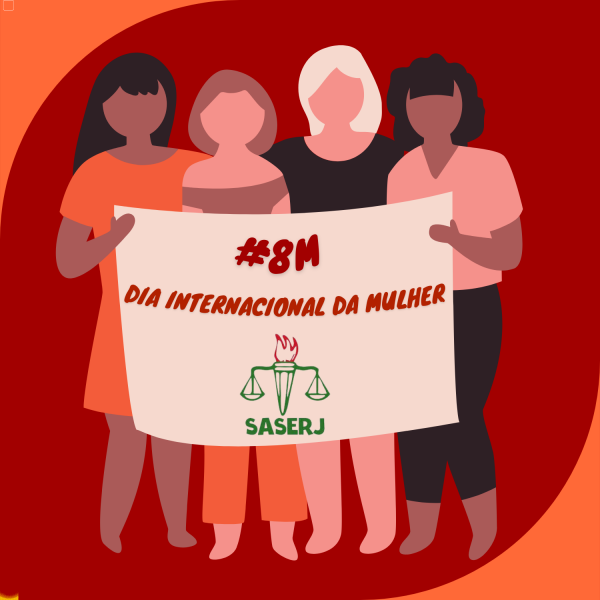 8 DE MARÇO - DIA INTERNACIONAL DAS MULHERES