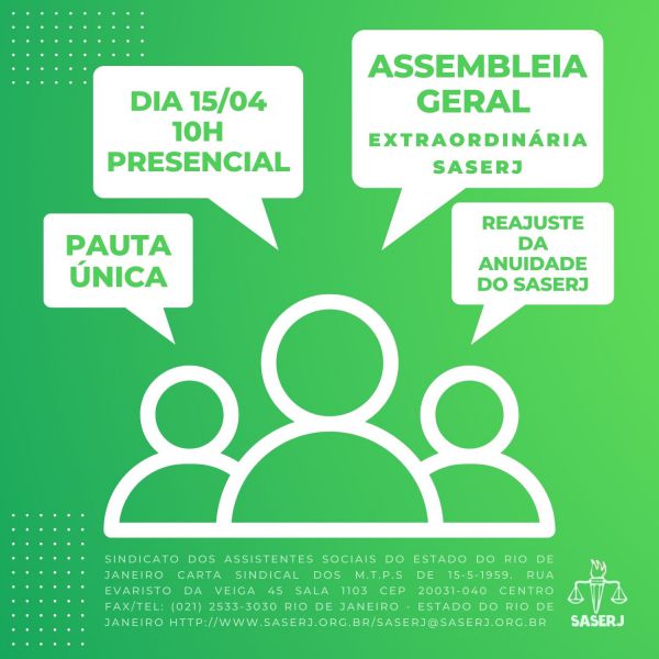 ASSEMBLEIA GERAL EXTRAORDINÁRIA SASERJ