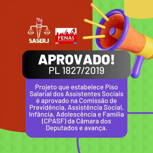 Projeto de Lei 1827/2019, que estabelece piso salarial de assistente social, aprovado
