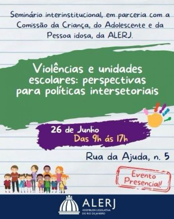 Saserj participa de seminário na Alerj sobre políticas de enfrentamento da violência nas escolas