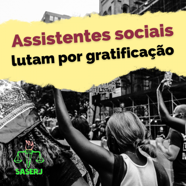 Assistentes sociais aposentadas lutam por gratificação de risco no Rio